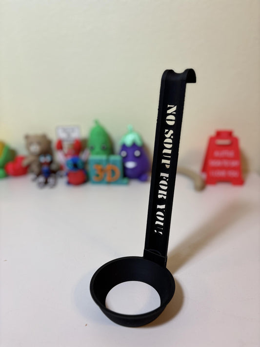 "No Soup For You" Novelty Ladle — 3D Printed 90s TV Kitchen Decor